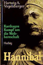 ISBN 9783776619300: Karthagos Kampf um die Weltherrschaft. Biographie