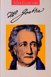 ISBN 9783776619874: Alles Gute von Johann Wolfgang von Goethe