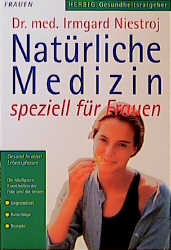 ISBN 9783776620092: Natürliche Medizin speziell für Frauen:  Gesund in allen Lebensphasen