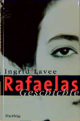 ISBN 9783776622195: Rafaelas Geschichte