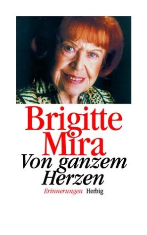 ISBN 9783776622621: Von ganzem Herzen