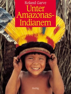 ISBN 9783776623031: Die Amazonas-Indianer