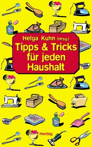 ISBN 9783776623550: Tipps & Tricks für jeden Haushalt