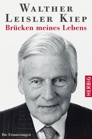 ISBN 9783776624441: Brücken meines Lebens. -Die Erinnerungen- Vom Autor SIGNIERTES EXEMPLAR mit handschriftlicher Widmung an Hanna-Renate Laurin zum 80. Geburtstag-!!