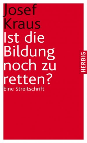 ISBN 9783776626100: Ist Bildung noch zu retten? Eine Streitschrift