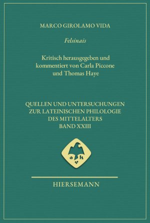 ISBN 9783777220116: Felsinais - Kritisch herausgegeben und kommentiert von Carla Piccone und Thomas Haye