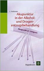 ISBN 9783777314402: Akupunktur in der Alkohol- und Drogenentzugsbehandlung