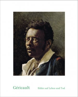 gebrauchtes Buch – Gregor Wedekind – Géricault - Bilder auf Leben und Tod