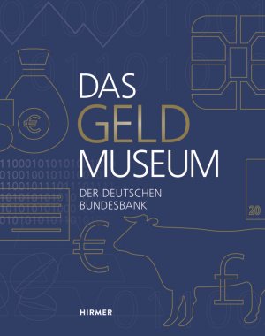 ISBN 9783777428062: Das Geldmuseum der Deutschen Bundesbank