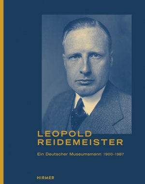 ISBN 9783777429144: Leopold Reidemeister - Ein Deutscher Museumsmann 1900 - 1987