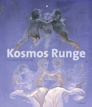 gebrauchtes Buch – Kosmos Runge: Der Morgen der Romantik (neu und noch in Folie)