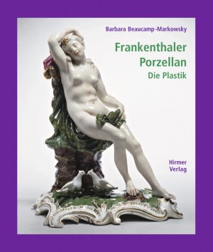 ISBN 9783777430652: Frankenthaler Porzellan. Band 1: Die Plastik.