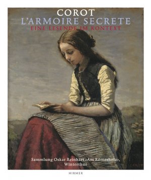 ISBN 9783777434216: Corot - L'Armoire secrète, Eine Lesende im Kontext - Katalog zur Ausstellung Winterthur, Sammlung Oskar Reinhart >Am Römerholz<, 5.2.-15.5.2011