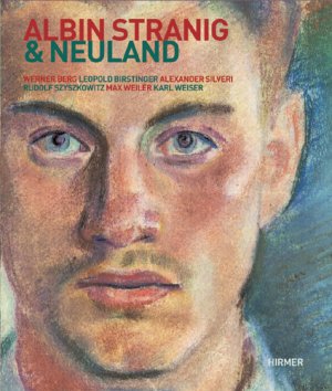 ISBN 9783777436258: Albin Stranig & Neuland | Werner Berg, Leopold Birstinger, Alexander Silveri, Rudolf Szyszkowitz, Max Weiler, Karl Weiser