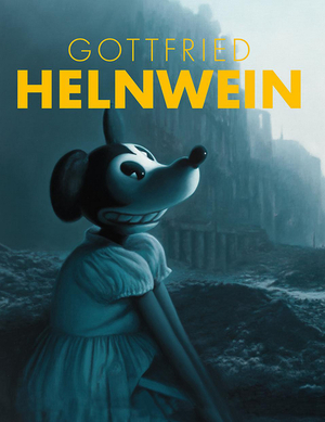 neues Buch – Lahner, Elsy; Schröder – Gottfried Helnwein - Deutsche Ausgabe