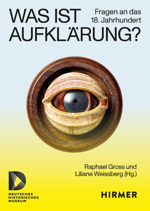 neues Buch – Raphael Gross – Was ist Aufklärung?