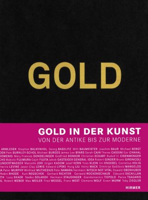 ISBN 9783777449715: Gold - Katalogbuch zur Ausstellung in Wien, Unteres Belvedere und Orangerie, 15.03-17.06.2012