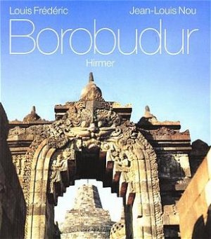 ISBN 9783777464602: Borobudur