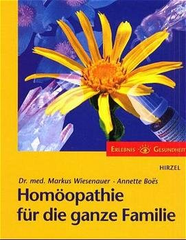 ISBN 9783777609812: Homöopathie für die ganze Familie