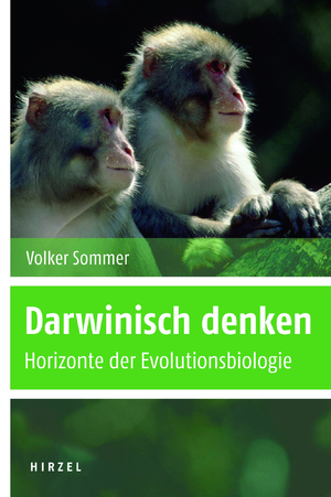 ISBN 9783777615431: Darwinisch denken - Horizonte der Evolutionsbiologie