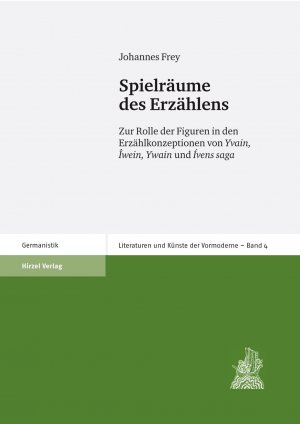 ISBN 9783777616223: Spielräume des Erzählens - Zur Rolle der Figuren in den Erzählkonzeptionen von Yvain, Iwein, Ywain und Ivens saga