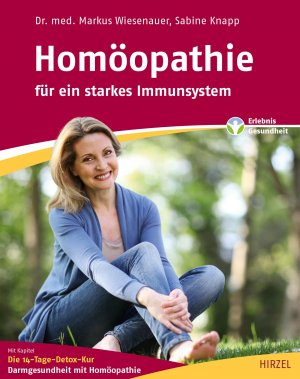 ISBN 9783777627137: Homöopathie - für ein starkes Immunsystem