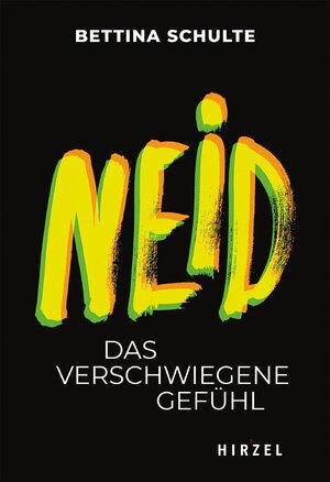 ISBN 9783777630991: Neid - Das verschwiegene Gefühl.