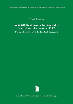 ISBN 9783777635095: Antiintellektualismus in der böhmischen Franziskanerobservanz um 1500? – Das naturkundliche Werk des Jan Bosak Vodnansky