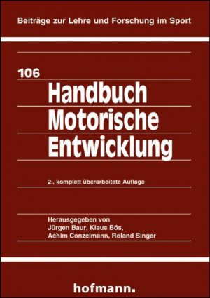 ISBN 9783778015629: Handbuch Motorische Entwicklung