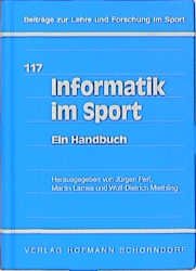 ISBN 9783778016718: Informatik im Sport - Ein Handbuch