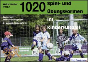 ISBN 9783778022054: 1020 Spiel- und Übungsformen im Kinderfußball