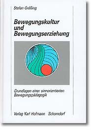 ISBN 9783778035801: Bewegungskultur und Bewegungserziehung