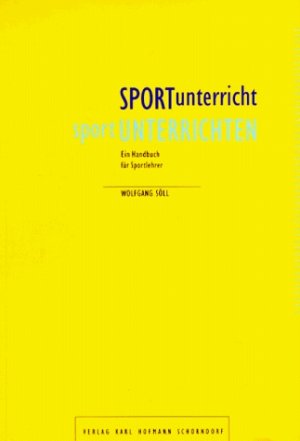 ISBN 9783778038000: SPORTunterricht sportUNTERRICHTEN