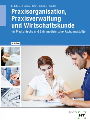 ISBN 9783778258965: Praxisorganisation, Praxisverwaltung und Wirtschaftskunde. für Medizinische und