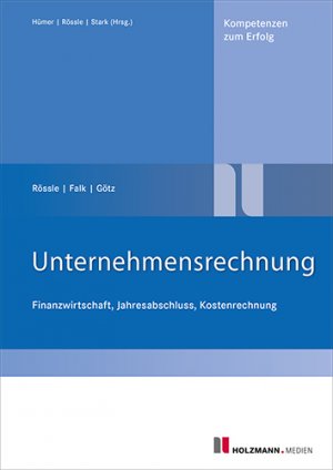 ISBN 9783778311868: Unternehmensrechnung - Finanzwirtschaft, Jahresabschluss, Kostenrechnung