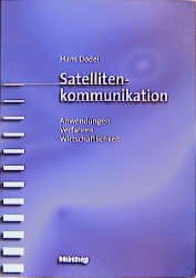 ISBN 9783778539248: Satellitenkommunikation