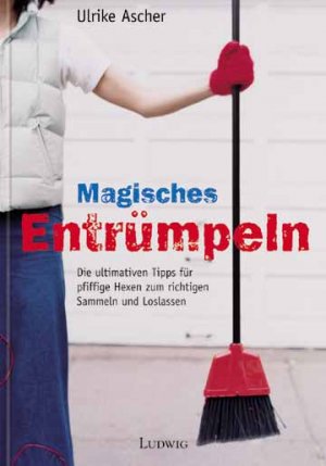 ISBN 9783778751640: Magisches Entrümpeln