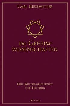 gebrauchtes Buch – Carl KIESEWETTER – Die Geheimwissenschaften. Eine Kulturgeschicvhte des Esoterik