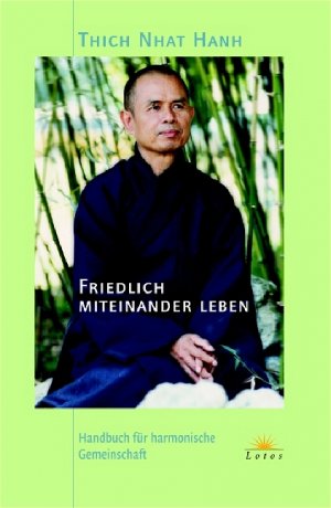 ISBN 9783778781784: Friedlich miteinander leben