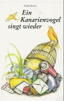 ISBN 9783779310167: Der Kanarienvogel singt wieder