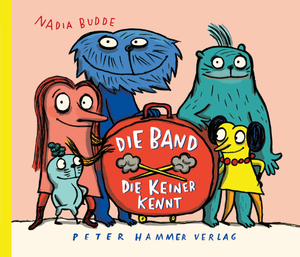 neues Buch – Nadia Budde – Budde, Nadia/Die Band, die keiner kennt