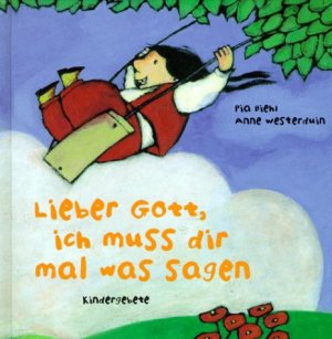 gebrauchtes Buch – Pia Biehl – Lieber Gott, ich muss dir mal was sagen - Kindergebete