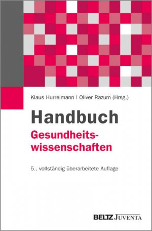 ISBN 9783779907978: Handbuch Gesundheitswissenschaften