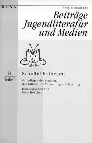 ISBN 9783779909842: Beiträge Jugendliteratur und Medien 14. Beiheft 2003, Schulbibliotheken.