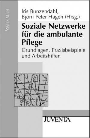 ISBN 9783779916666: Soziale Netzwerke für die ambulante Pflege