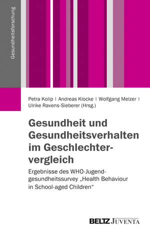 ISBN 9783779919841: Gesundheit und Gesundheitsverhalten im Geschlechtervergleich - Ergebnisse des WHO-Jugendgesundheitssurveys "Health Behaviour in School-aged Children"