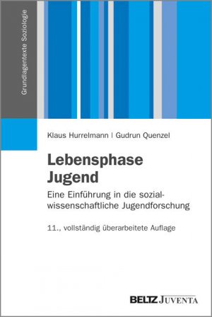 gebrauchtes Buch – Klaus Hurrelmann – Lebensphase Jugend: Eine Einführung in die sozialwissenschaftliche Jugendforschung (Grundlagentexte Soziologie) gebrauchtes Buch – Klaus Hurrelmann – Lebensphase Jugend: Eine Einführung in die sozialwissenschaftliche Jugendforschung (Grundlagentexte Soziologie)