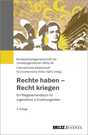 ISBN 9783779938811: Rechte haben – Recht kriegen - Ein Ratgeberhandbuch für Jugendliche in Erziehungshilfen