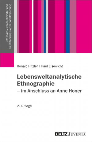 ISBN 9783779960393: Lebensweltanalytische Ethnographie - Im Anschluss an Anne Honer