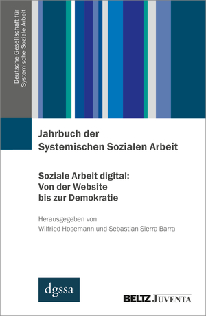 ISBN 9783779975151: Jahrbuch der Systemischen Sozialen Arbeit. Band 1. Soziale Arbeit digital: Von der Website bis zur Demokratie